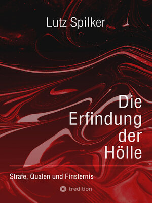 cover image of Die Erfindung der Hölle